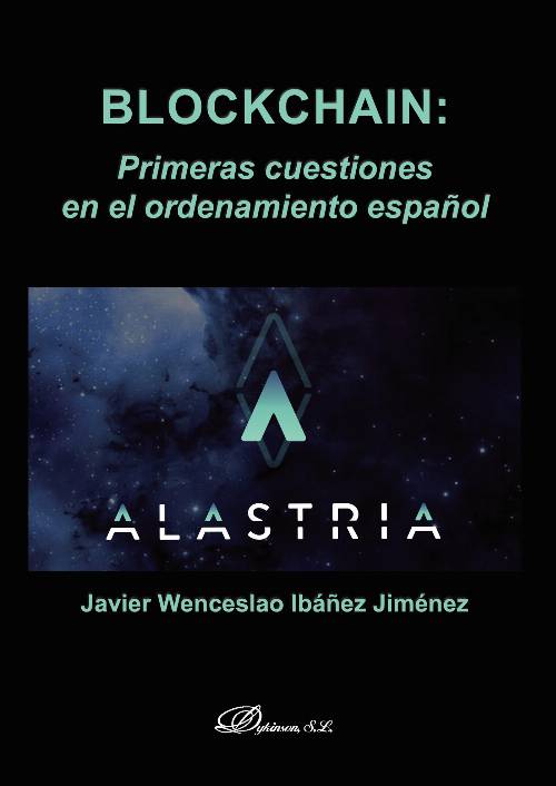 Blockchain: Primeras cuestiones en el ordenamiento español.