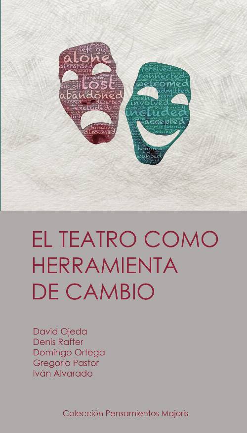 El teatro como herramienta de cambio.
