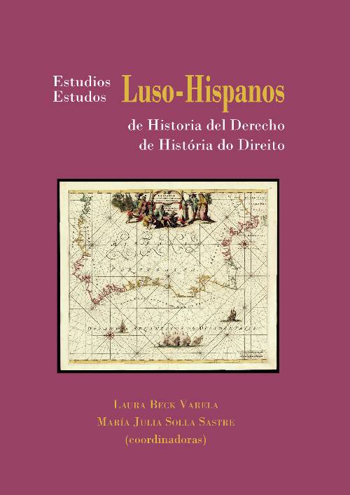 Estudios Luso-Hispanos de Historia del Derecho.