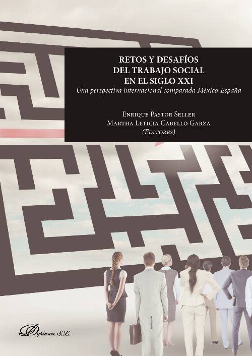 Retos y desafíos del trabajo social en el Siglo XXI.Una perspectiva internacional comparada México-España
