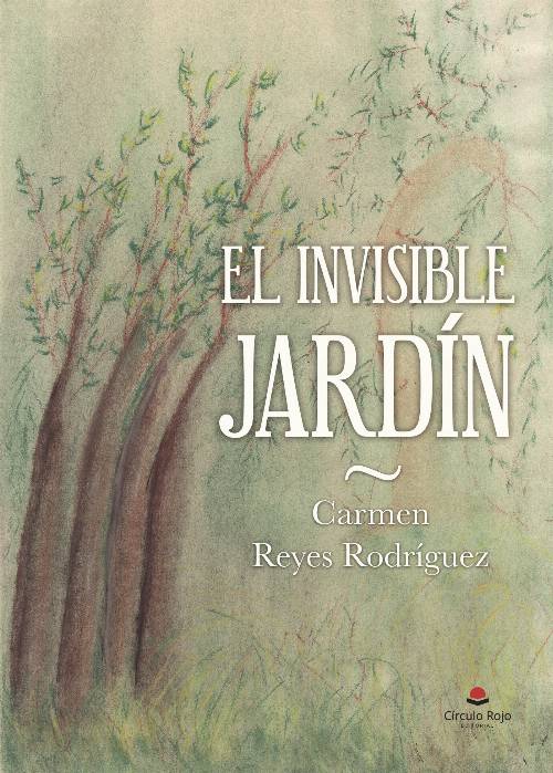 El invisible jardín