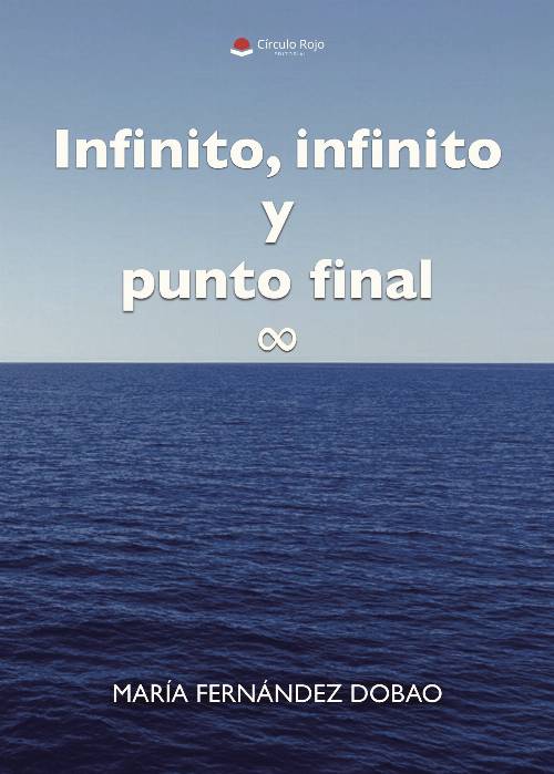 Infinito, infinito y punto final