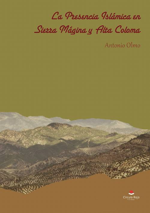 La presencia islámica en Sierra Mágina y Alta Coloma