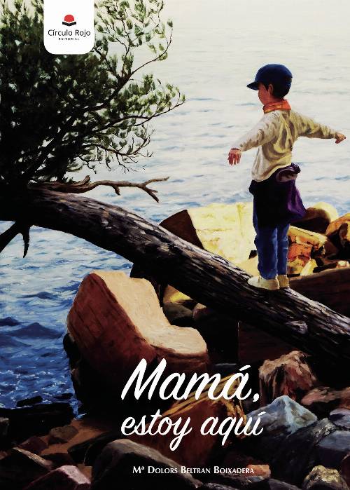 Mamá, estoy aquí