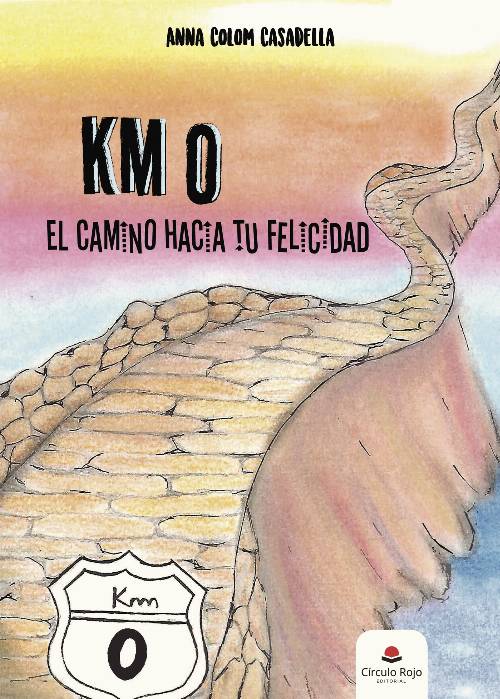 Km O. El camino hacia tu felicidad