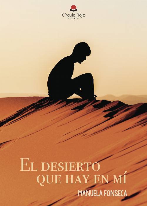 El desierto que hay en mí