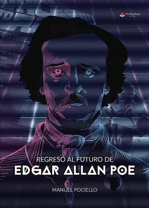 Regreso al futuro de Edgar Allan Poe