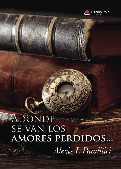 Adonde se van los amores perdidos…
