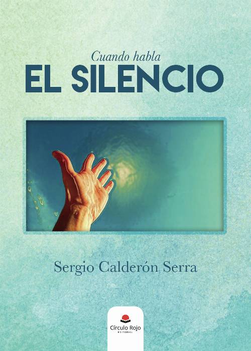 Cuando habla el Silencio
