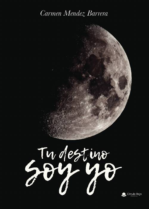 Tu destino soy yo