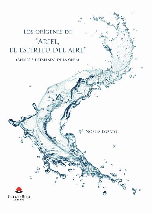 Los orígenes de «Ariel: el espíritu del aire»