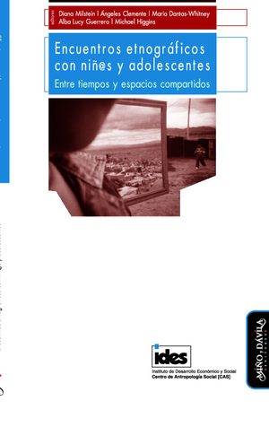 Encuentros etnográficos con niñ@s y adolescentes. Entre tiempos y espacios compartidos