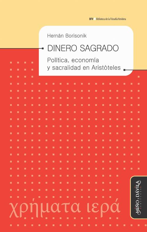 Dinero sagrado. Política, economía y sacralidad en Aristóteles