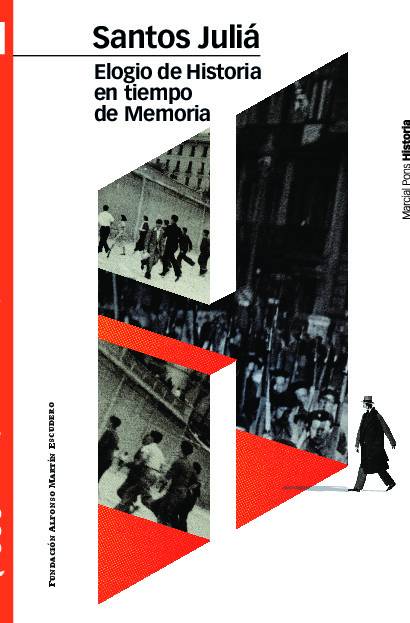ELOGIO DE HISTORIA EN TIEMPO DE MEMORIA