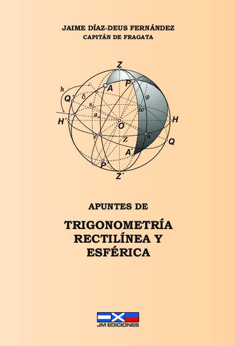 Trigonometría rectilínea y esférica