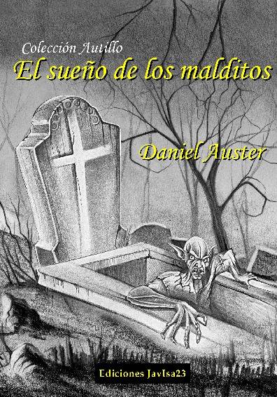 El sueño de los malditos