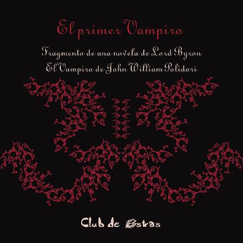 El primer vampiro