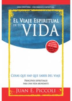 El viaje espiritual de tu vida