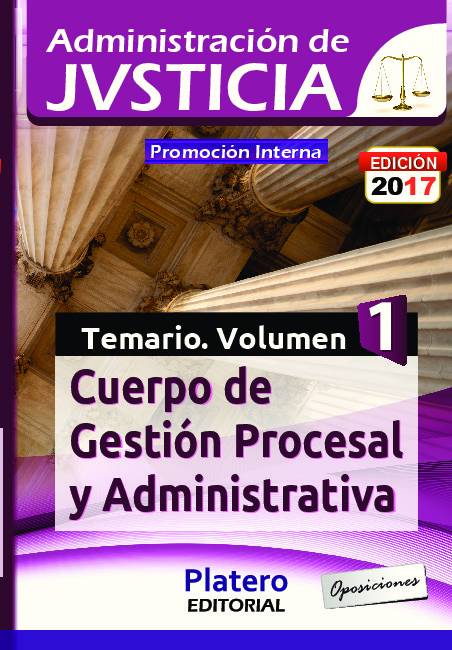 Gestión Procesal y Administrativa Promoción Interna Temario Volumen 1