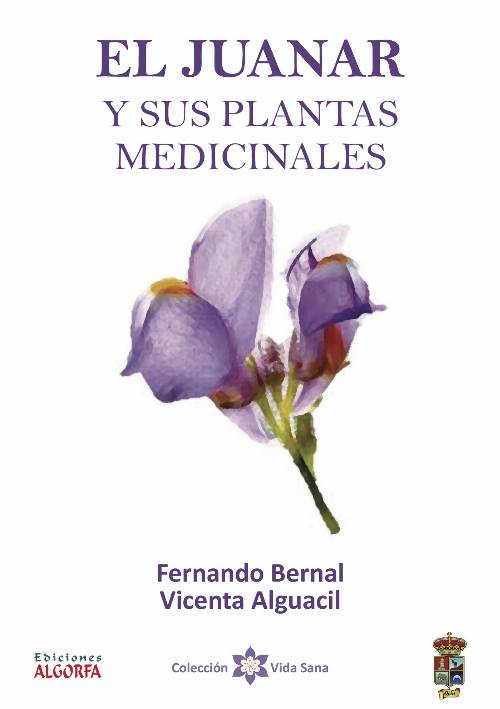 el juanar y sus plantas medicinales