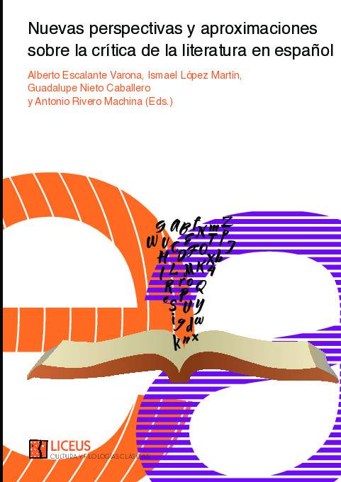 Nuevas perspectivas y aproximaciones sobre la crítica de la literatura en español