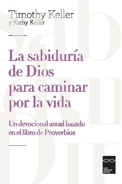 La sabiduría de Dios para caminar por la vida
