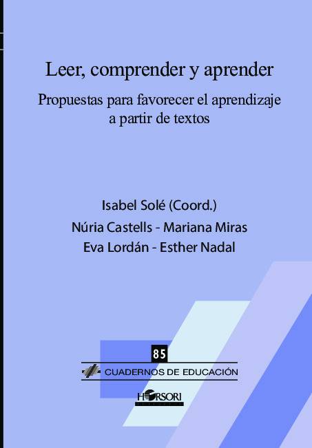 Leer, comprender y aprender. Propuestas para favorecer el aprendizaje a partir de textos