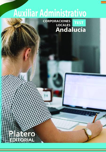 Auxiliar Administrativo Corporaciones Locales de Andalucía. Test