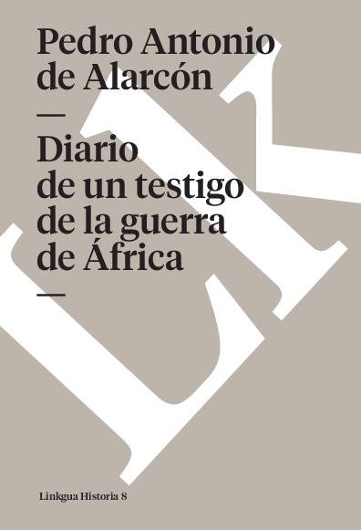 Diario de un testigo de la guerra de África