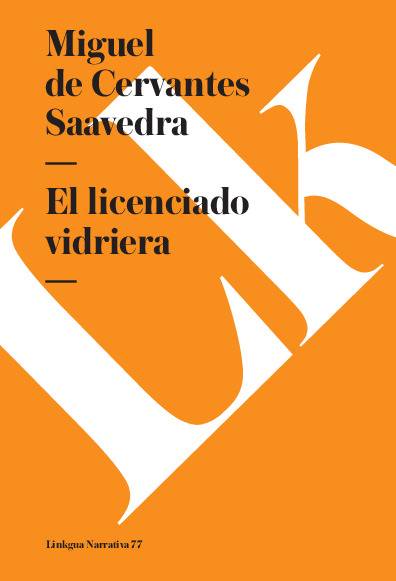 El licenciado vidriera