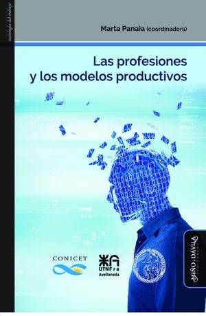 Las profesiones y los modelos productivos