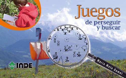 Juegos de perseguir y buscar