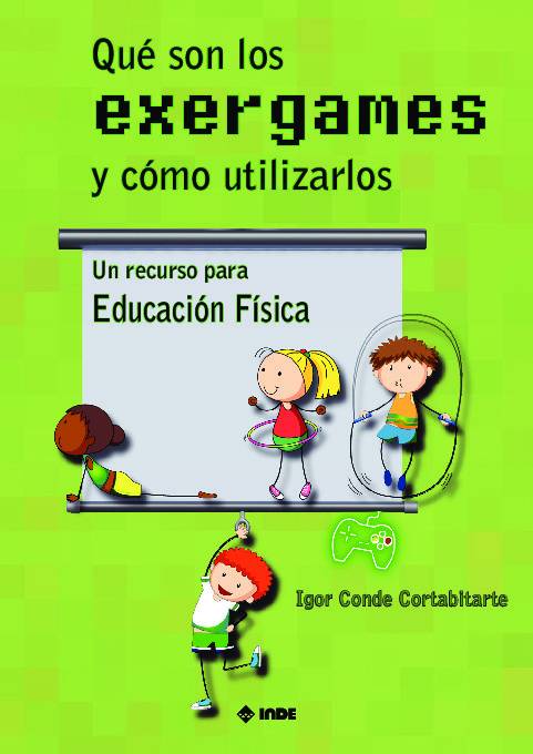 Qué son los exergames y cómo utilizarlos