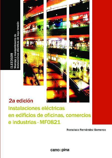 Instalaciones eléctricas en edificios de oficinas, comercios e industrias