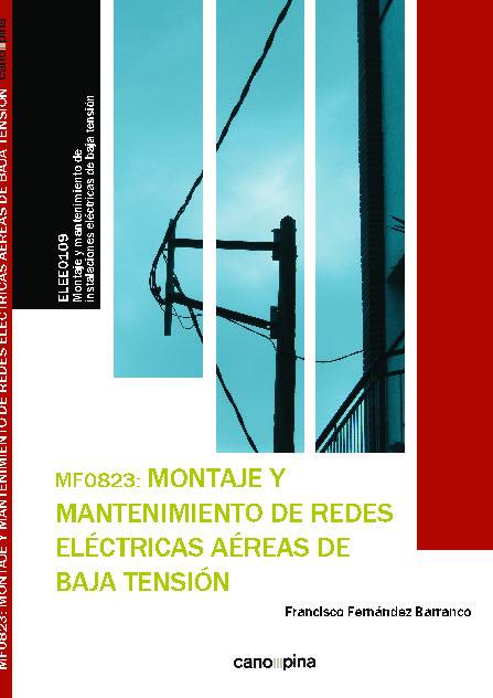 Montaje y mantenimiento de redes eléctricas aéreas de baja tensión