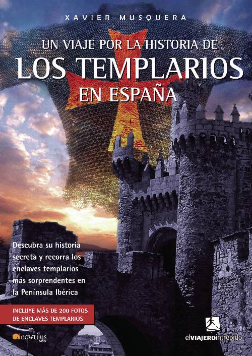 Un viaje por la historia de los templarios en España