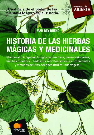 Historia de las hierbas mágicas y medicinales
