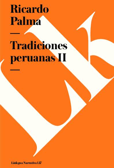 Tradiciones peruanas II