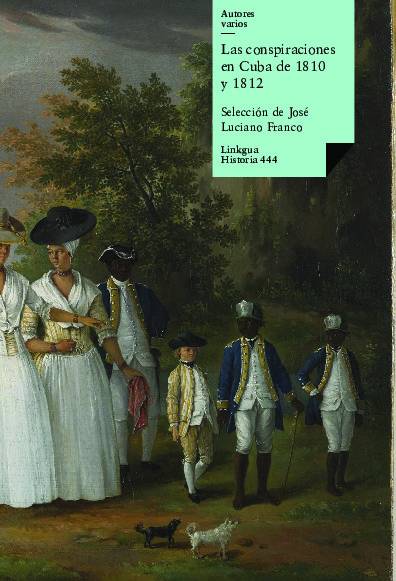 Las conspiraciones en Cuba de 1810 y 1812