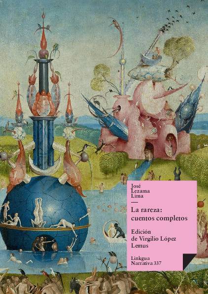 La rareza: cuentos completos, relatos, minicuentos y poemas narrativos