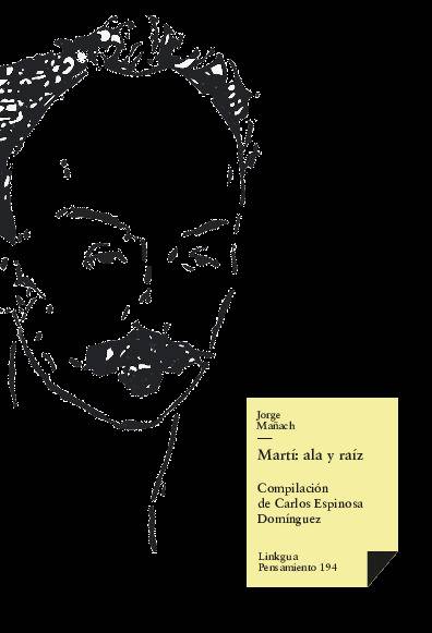 Martí: ala y raíz