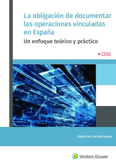 La obligacion de documentar las operaciones vinculadas en Espana