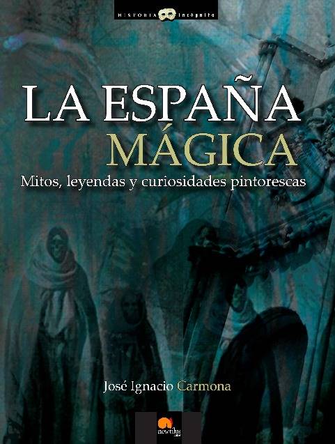 La España mágica