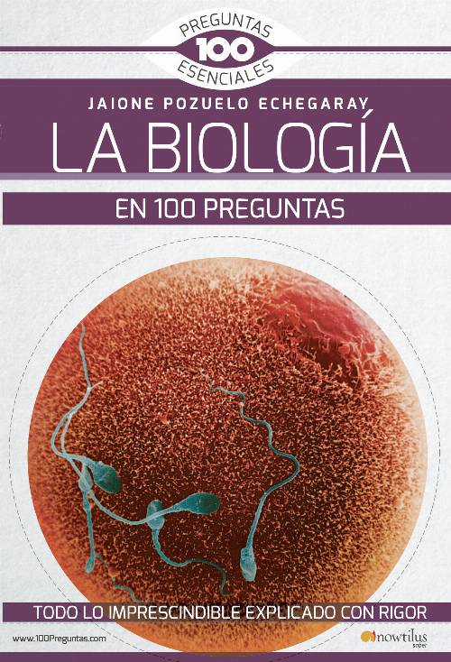 La Biología en 100 preguntas