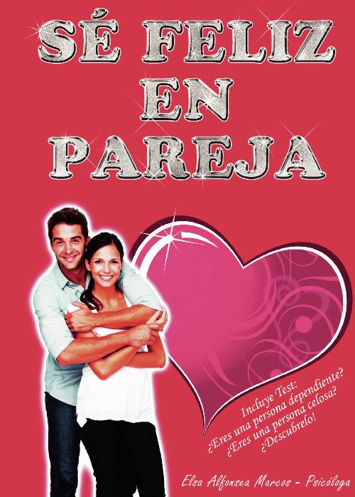 Sé feliz en pareja