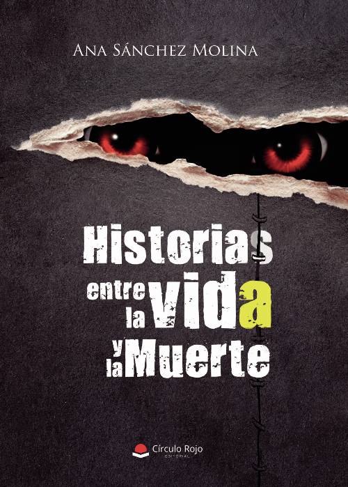 Historias entre la vida y la muerte