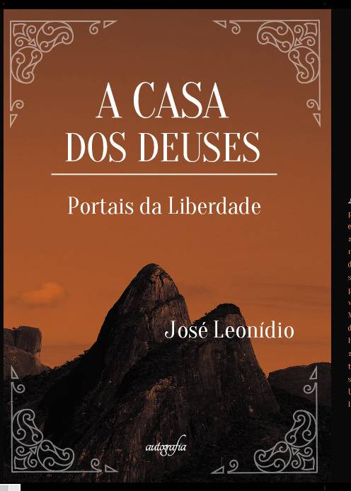 A casa dos deuses – Portais da liberdade