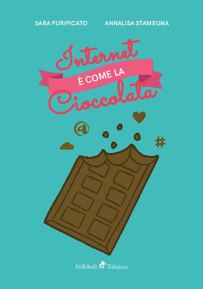 Internet è come la Cioccolata