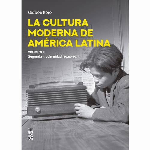 La Cultura moderna de América Latina – Volumen II