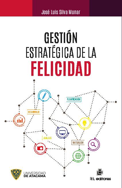 Gestión estratégica de la felicidad